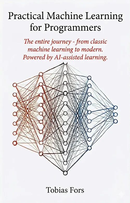 Practical Machine Learning for Programmers - Learn PyTorch from Scratch ...